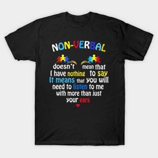 I Have NONVERBAL Autism Awareness Puzzle Piece T-Shirt